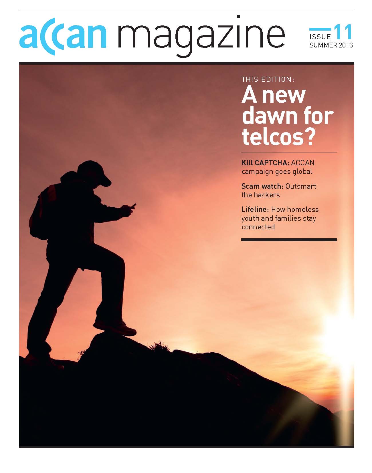 Front cover of Summer 2013 ACCAN Magazine. Picture used is silhouette of man holding mobile phone.